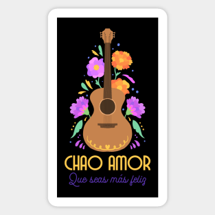 chao amor que seas mas feliz - guitarra guitar - separar - Latina Sticker